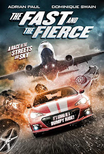 The Fast and the Fierce Poster