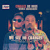 Music:MP3: Challex D Boss Ft. Eedris Abdulkareem – We No See Changes (Remix)