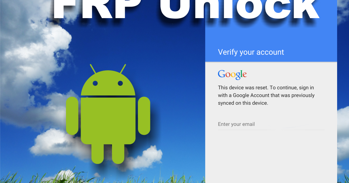 Unlock go android. Разблокировка frp. google frp unlock. fiso frp unlock. унлок реалми.