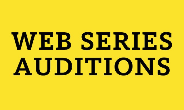 AUDITION CALL FOR HINDI WEB SERIES FOR MALAYALAM SPEAKING ARTISTS 