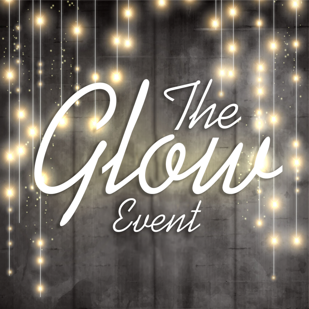 The Glow Event