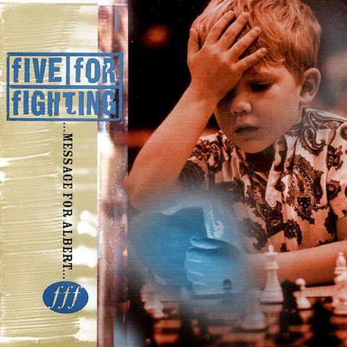 Five For Fighting Message for Albert