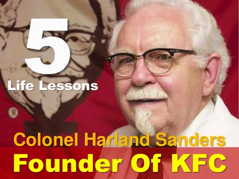 Kisah Inspiratif Kolonel Harland Sanders, sang pendiri KFC Blog Myuta 22