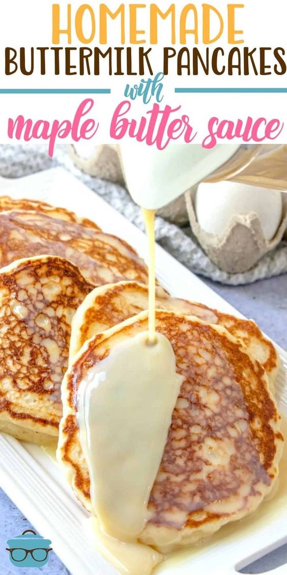 Best Buttermilk Pancakes With Maple Butter Sauce