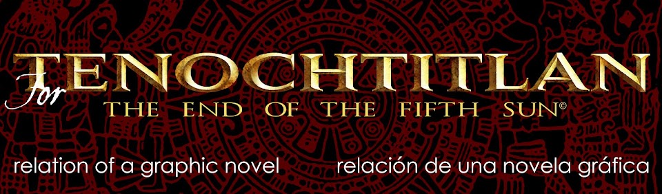 For Tenochtitlan, relation of a graphic novel