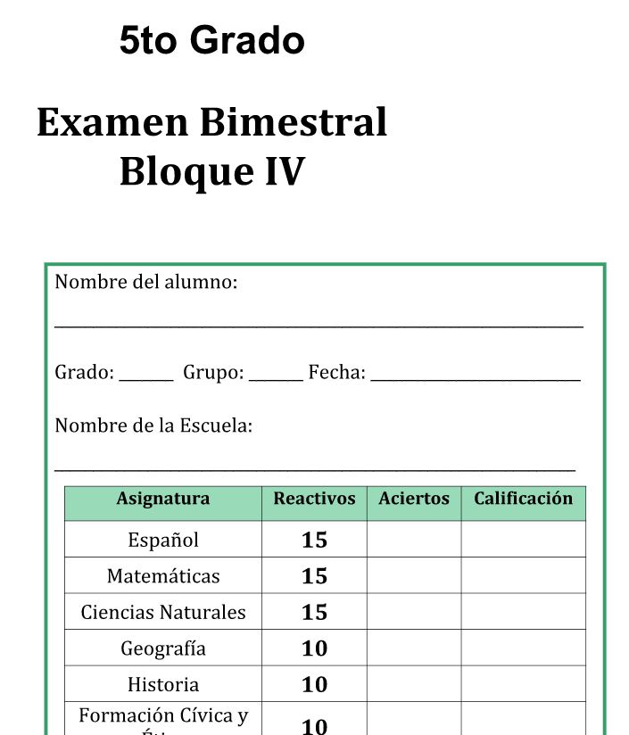 Examen Bloque 4 (cuarto bimestre) para 5º Quinto Grado Mi Salón de Clases Virtual