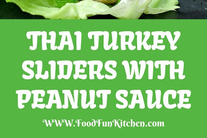 THAI TURKEY SLIDERS WITH PEANUT SAUCE