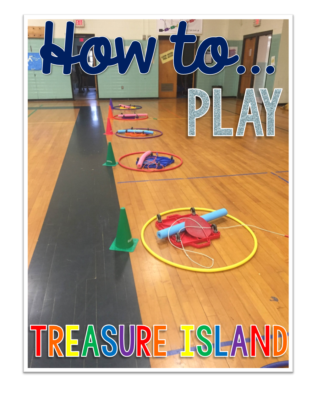 The Sassy PE Teacher Classroom Favorite's Treasure Island