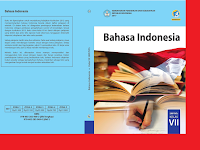 Buku Paket Bahasa Indonesia Kelas 7 Buku Paket Bahasa Indonesia Kelas 7