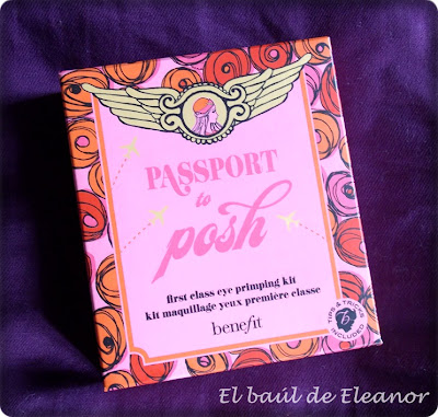 Passport to Posh de Benefit El Baúl de Eleanor