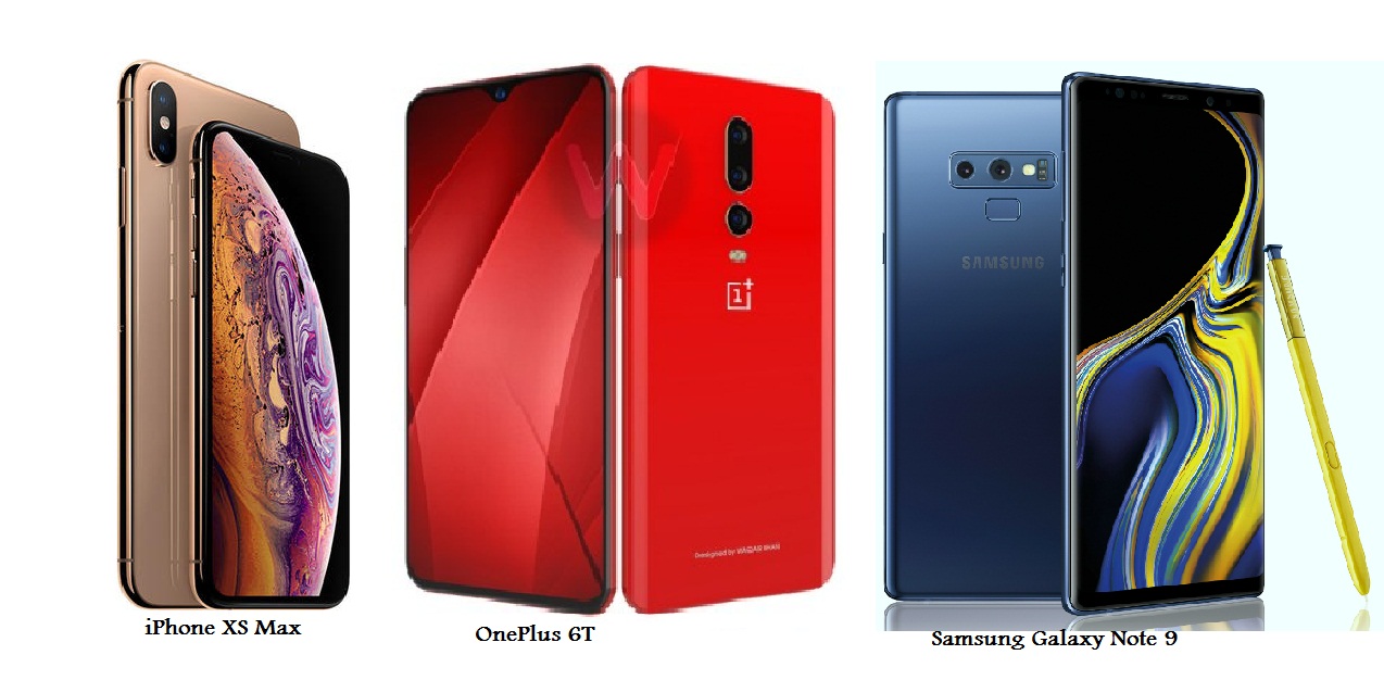 Tspn1 Oneplus 6t Vs Iphone Xs Max Vs Galaxy Note 9 Comparisons