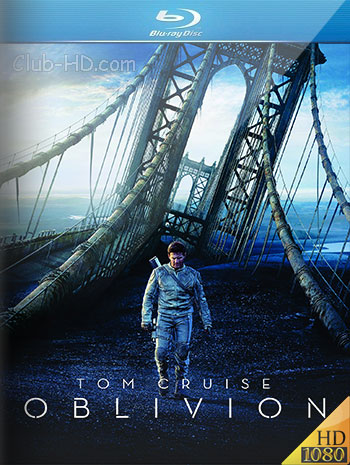 Oblivion (2013) 1080p BDRip Dual Latino-Inglés [Subt. Esp] (Ciencia ficción)