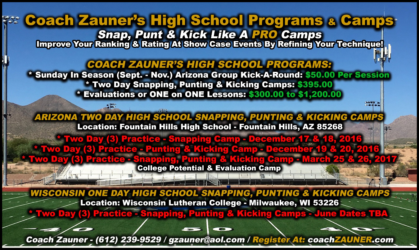 Coach Zauner's Blog... Arizona High School Kicking Camps