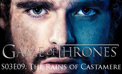 GOT_Game_of_Thrones_S03E09_The_Rains_Of_Castamere-tvspoileralert