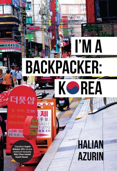 panduan bercuti di korea secara backpacking