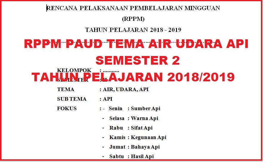 RPPM PAUD TEMA AIR UDARA API SEMESTER 2 TAHUN PELAJARAN 2018/2019 ...
