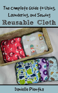 A Complete Guide to Reusable Cloth Products such as cloth diapers, cloth wipes, mama cloth, and more! A Complete Guide to Reusable Cloth Products such as cloth diapers, cloth wipes, mama cloth, and more!