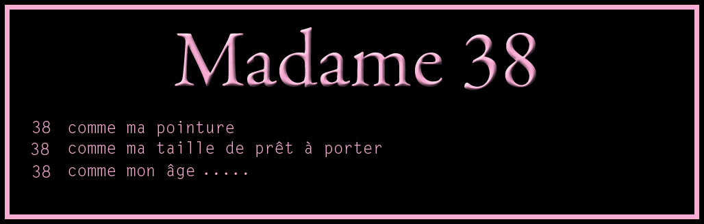 Madame 38