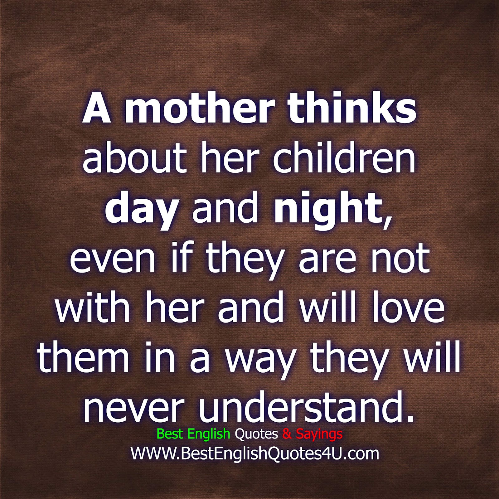 A mother thinks about her children day and night... | Best English ...