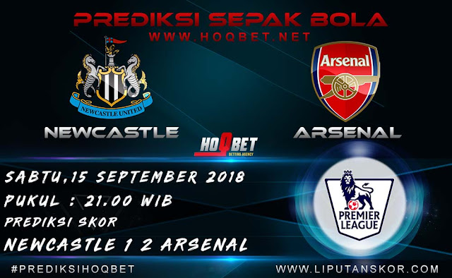 Prediksi Newcastle vs Arsenal 15 September 2018 http://www.liputanskor.com/