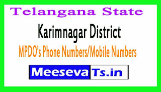 Karimnagar District MPDO's Phone Numbers/Mobile Numbers Telangana-State Karimnagar District MPDO's Phone Numbers/Mobile Numbers Telangana-State