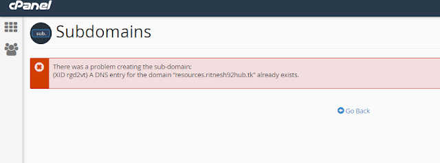 How to fix " A DNS entry for the domain already exist" error while adding addon domain or subdomain?