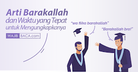 Arti Barakallah dan Waktu yang Tepat untuk Mengungkapkanya Arti Barakallah dan Waktu yang Tepat untuk Mengungkapkanya