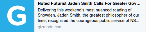 http://gizmodo.com/noted-futurist-jaden-smith-calls-for-greater-government-1786781026?utm_medium=sharefromsite&utm_source=Gizmodo_twitter