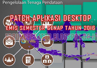 Download Patch Aplikasi EMIS Desktop Semester Genap Tahun 2016 Download Patch Aplikasi EMIS Desktop Semester Genap Tahun 2016
