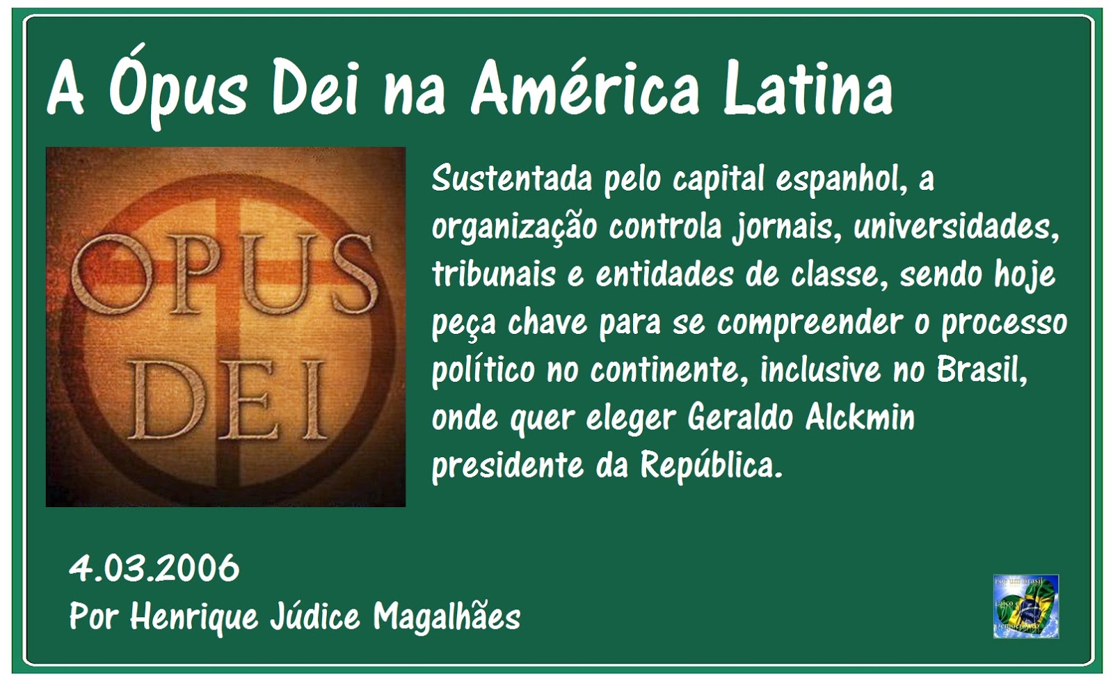 SomosResistência A Ópus Dei na América Latina SomosResistência A Ópus Dei na América Latina