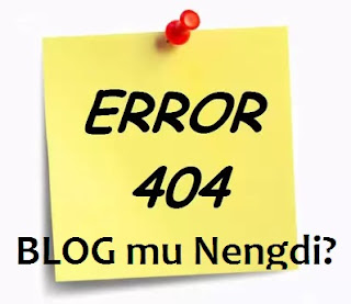 Seputar Error 404 : Page Not Found - Halaman Tidak Ditemukan