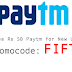 Paytm FIFTY Offer - Free Rs 50 Cashback on Rs 100