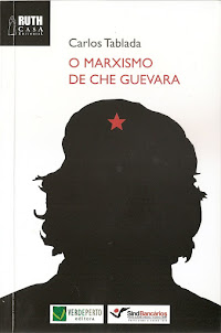 Lançamento do Livro - O MARXISMO DE CHE GUEVARA