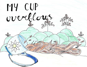 My cup overflows with blessings pencil drawing Psalm 23:5-6