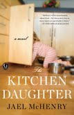 Review: The Kitchen Daughter by Jael McHenry
