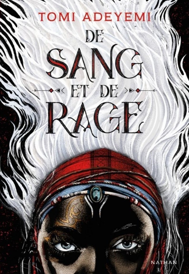 Mai : La Rage D'une Mère Le blog de Galleane: Le destin d'Orïsha, tome 1 : De sang et de rage de