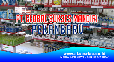 PT Global Sukses Mandiri Pekanbaru