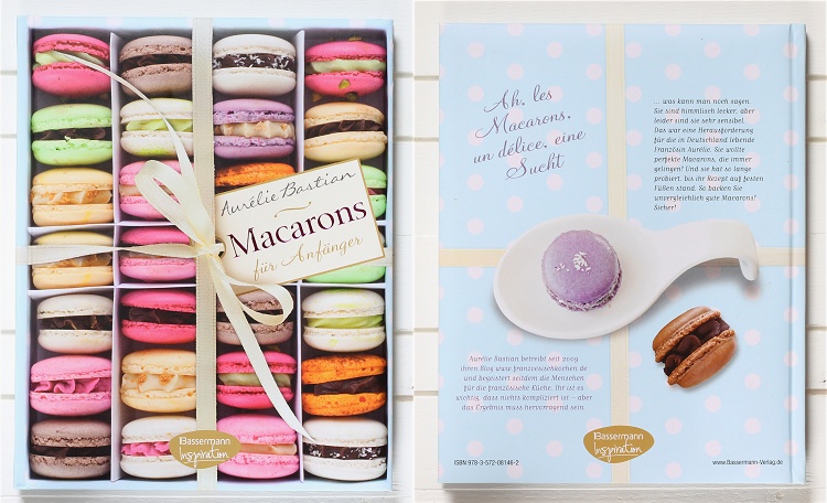Rezension/Buchvorstellung Macarons für Anfänger von Aurelie Bastian