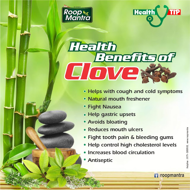 Health Tips for Living Healthy Health Benefits of Clove