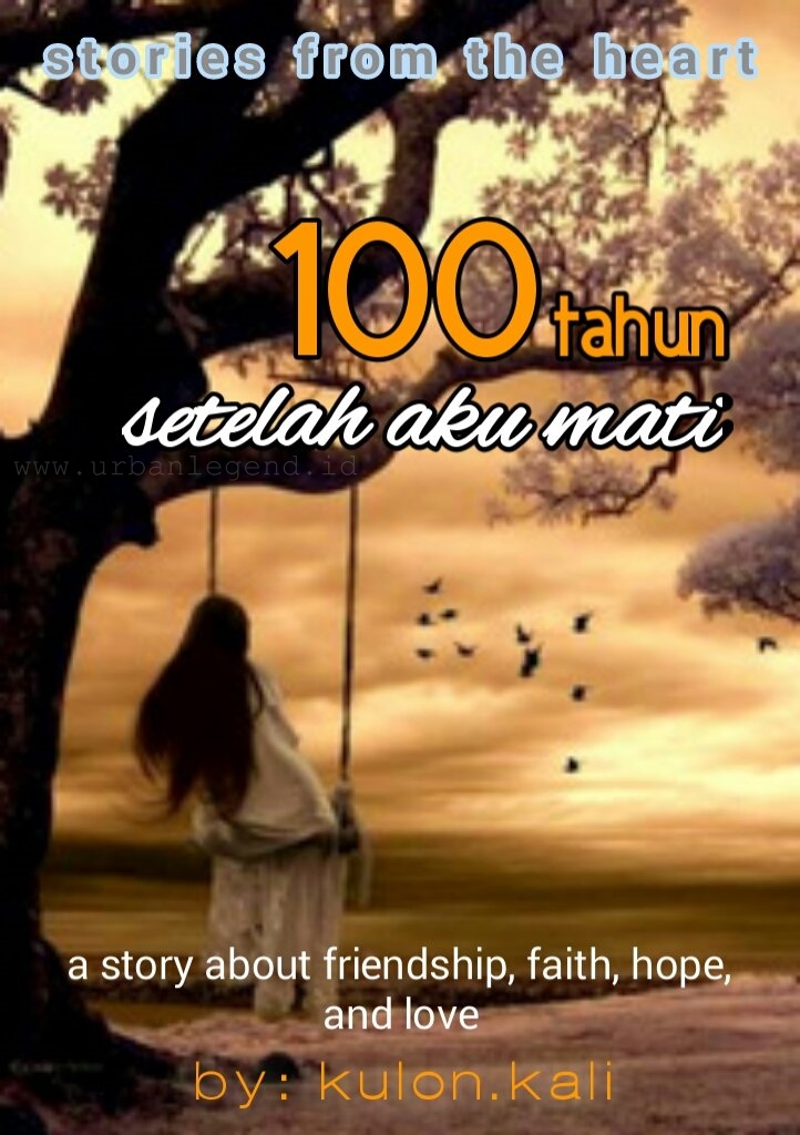 100 Tahun Setelah Aku Mati (Full Version) - Urban Legend Indonesia