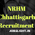 NRHM Chhattisgarh Recruitment 2017, 84 Nurse/GNM/DEO & Other Posts