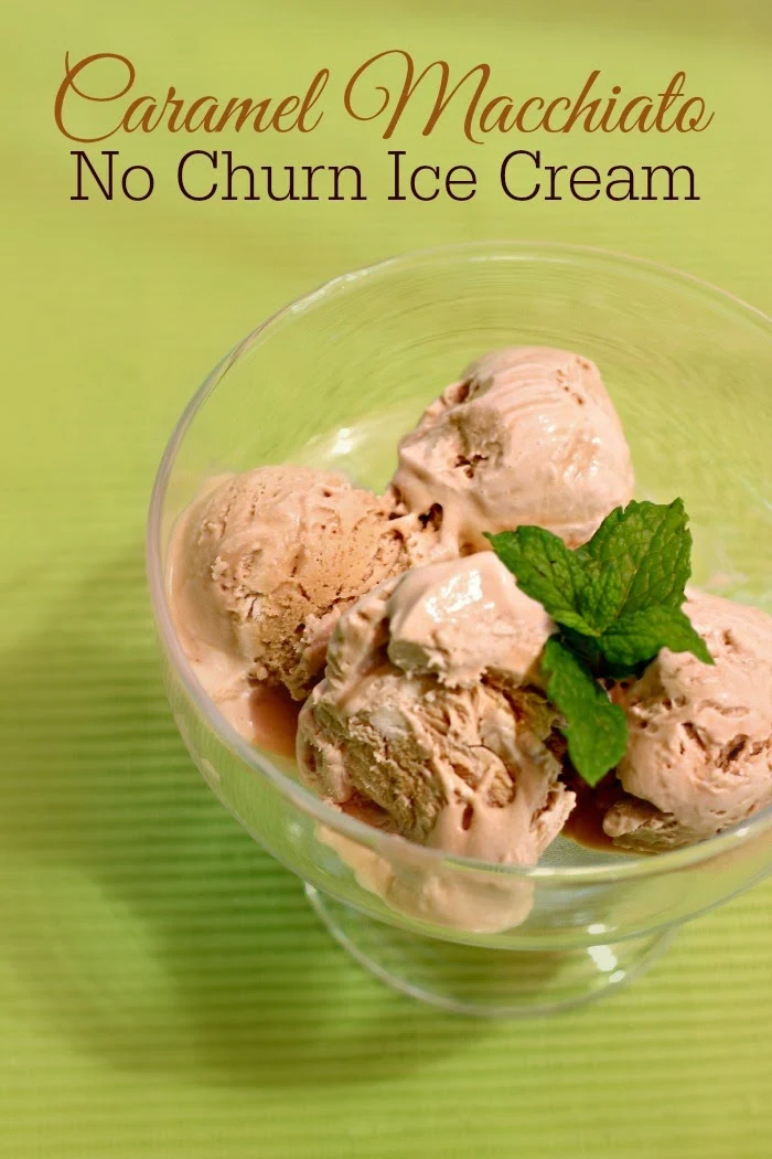 Caramel Macchiatio No Churn Ice Cream #icecreamweek #dessert #coffee