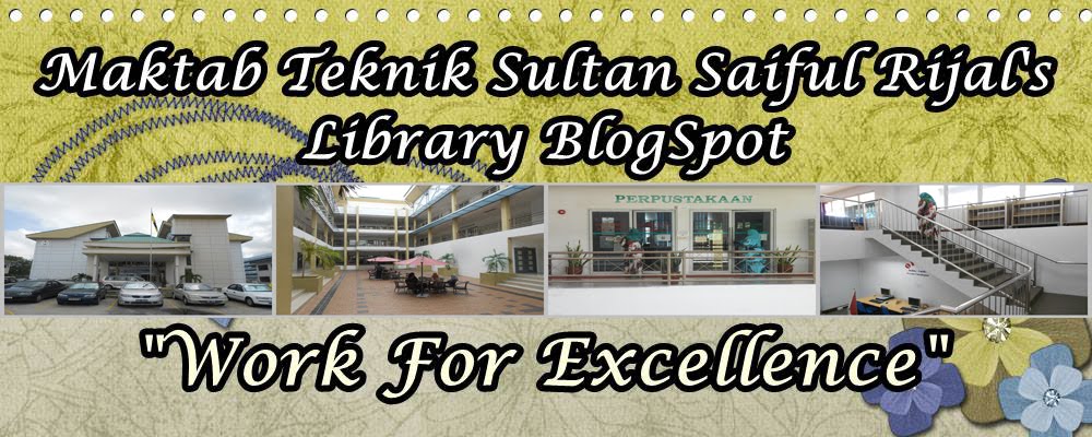 Saiful Library Maktab Teknik Sultan Saiful Rijal's Library