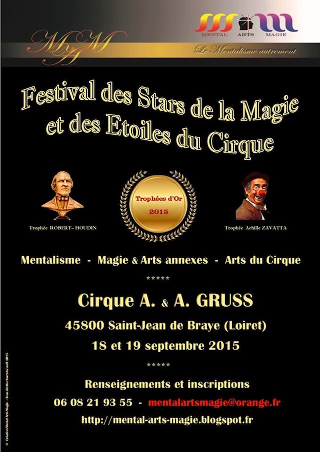 Festival des Stars de la Magie et des Etoiles du Cirque - Renseignements et inscriptions