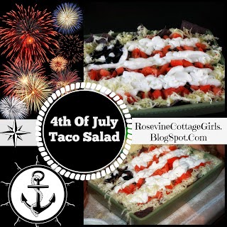 Taco Salad Casserole, 4th of July Taco Salad, by rosevine cottage girls