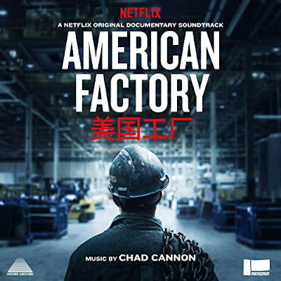 American Factory Soundtrack Chad Cannon