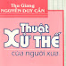 Thu Giang, Nguyễn Duy Cần - Thuật xử thế của người xưa (Download)