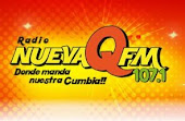 ESCUCHA "RADIO NUEVAQ FM" DONDE MANDA NUESTRA CUMBIA