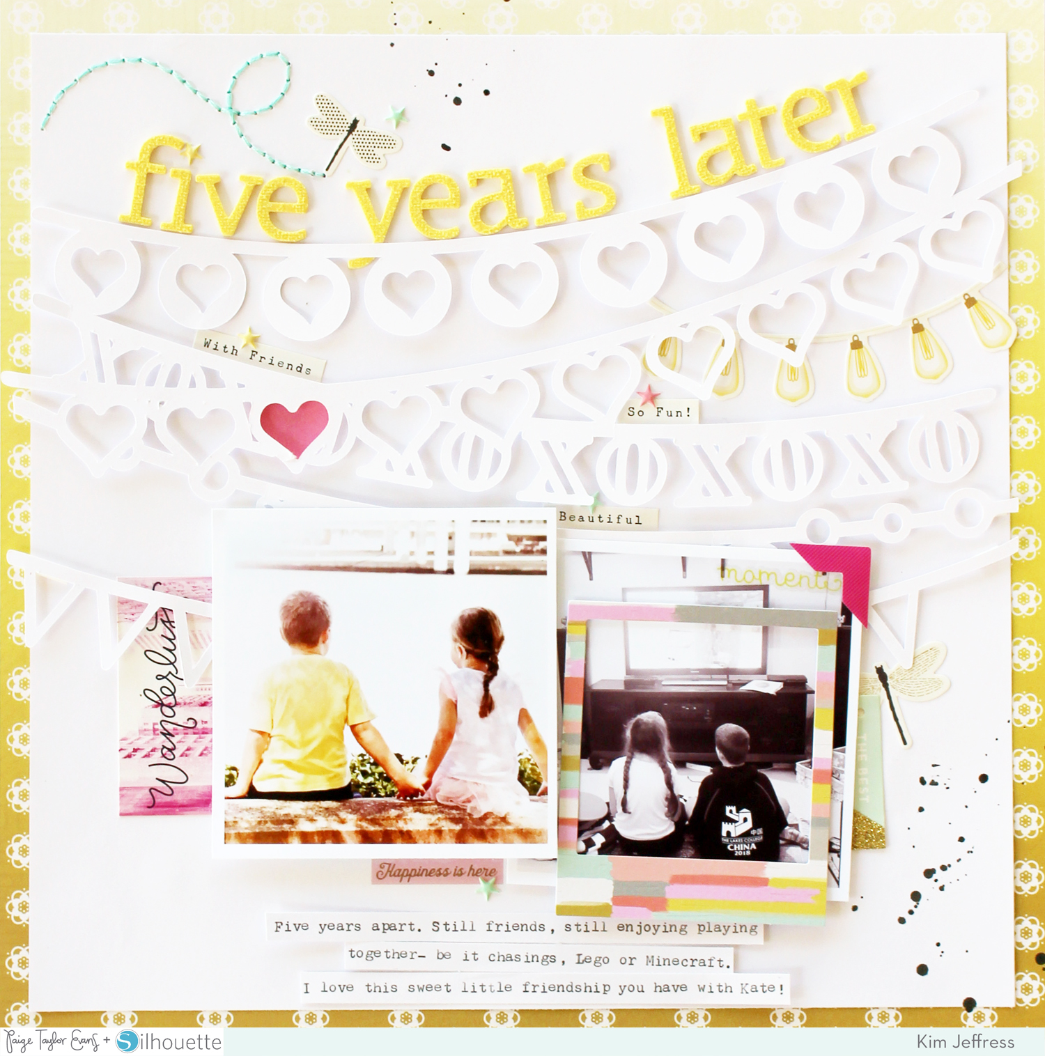 Five Years Later Layout By Kim Jeffress Paige Taylor Evans