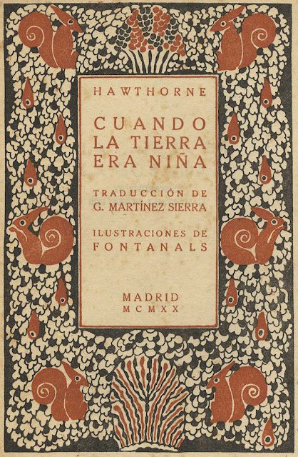 Cuando la Tierra era niña de Hawthorne ilustrado por Manuel Fontanals Cuando la Tierra era niña de Hawthorne ilustrado por Manuel Fontanals